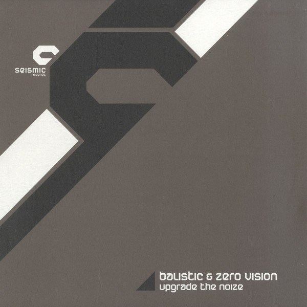 Balistic & Zero Vision - Upgrade The Noize | Seismic Records (SMC028)
