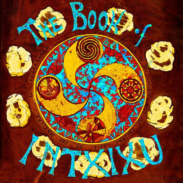 The Book Of Intxixu - My Immortality / My Moon Goddess Magic | Wah Wah Records (LPS179)