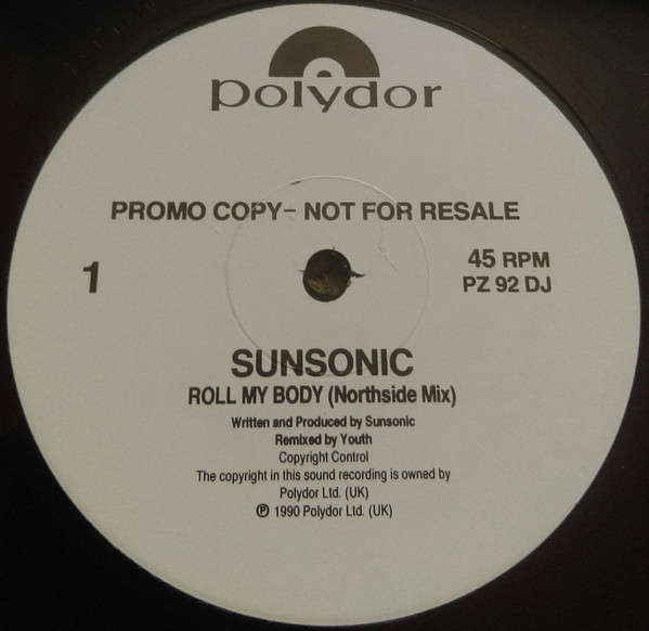 Sunsonic - Roll My Body | Polydor (PZ 92 DJ) Sunsonic - Roll My Body | Polydor (PZ 92 DJ)