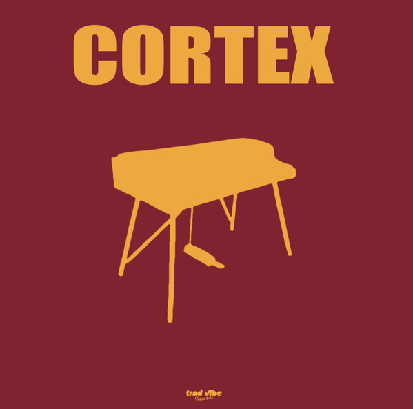 Cortex - I Heard a Sigh | Trad Vibe (TV022)