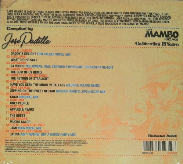 José Padilla - Café Mambo Ibiza 09 - Celebrating 15 Years | Defected (MAMBO06CD) - 2