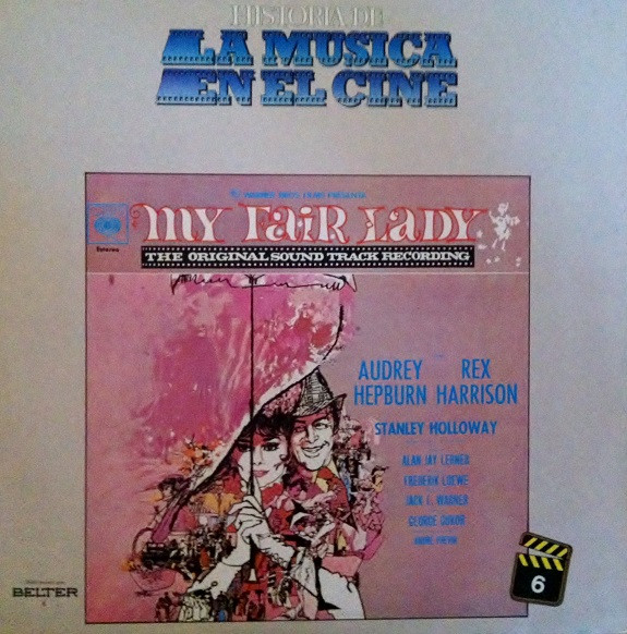 Audrey Hepburn , Rex Harrison - My Fair Lady = Mi Bella Dama | CBS (2-90.006)