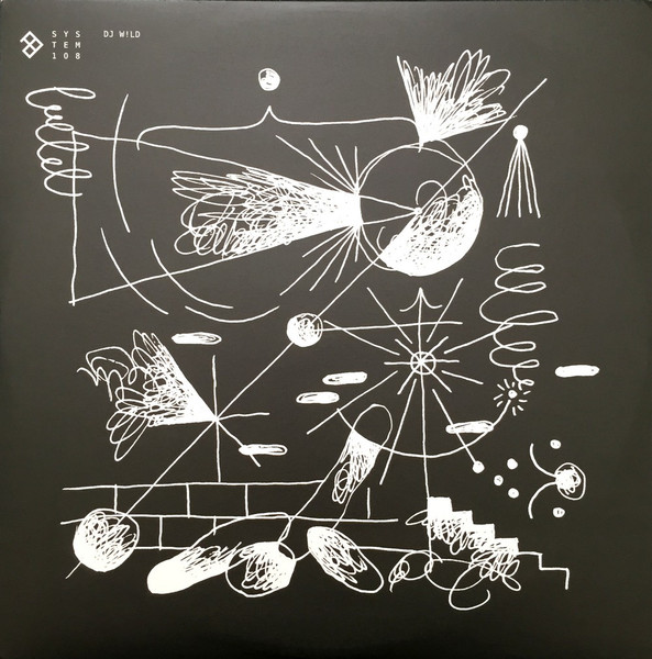 DJ Wild - Out Of Space | System 108 (SYSV002)