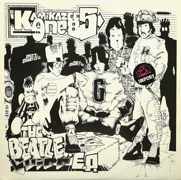 Kamikaze One 85 - The Beatle Juice E.P. | Not On Label (12R 6272) - main