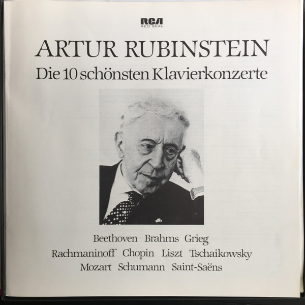 Arthur Rubinstein - Frédéric Chopin . Johannes Brahms . Ludwig van Beethoven . Edvard Grieg . Wolfgang Amadeus Mozart . Franz Liszt . Camille Saint-Saëns . Sergei Vasilyevich Rachmaninoff . Robert Schumann . Pyotr Ilyich Tchaikovsky - Die 10 Schönsten Klavierkonzerte | RCA Red Seal (RL 43352) - 3
