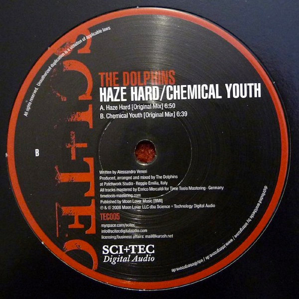 The Dolphins - Haze Hard / Chemical Youth | SCI + TEC Digital Audio (TEC005) - main