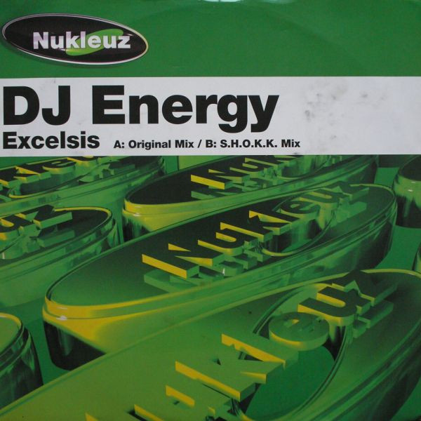 DJ Energy - Excelsis | Nukleuz (NUKP0444)