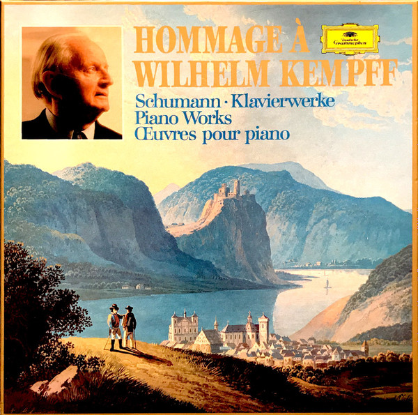 Robert Schumann , Wilhelm Kempff - Hommage A Wilhelm Kempff; Schumann - Klavierwerke - Piano Works - Oeuvres Pour Piano | Deutsche Grammophon (2740 133) - main