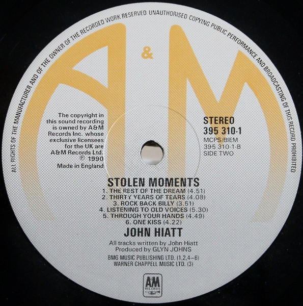 John Hiatt - Stolen Moments | A&M Records (395 310-1) - 4 John Hiatt - Stolen Moments | A&M Records (395 310-1) - 4