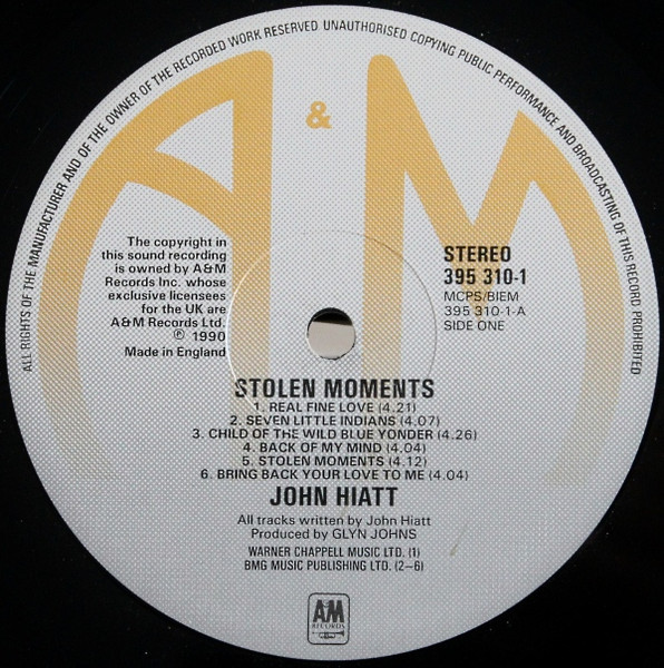 John Hiatt - Stolen Moments | A&M Records (395 310-1) - 3 John Hiatt - Stolen Moments | A&M Records (395 310-1) - 3