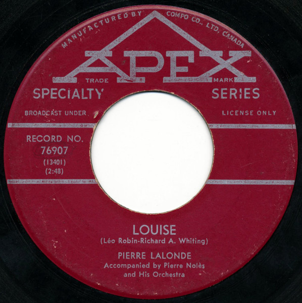 Pierre Lalonde - Louise / It's Gonna Be Cloudy (7") [Vinyl] | Apex (76907) - 2