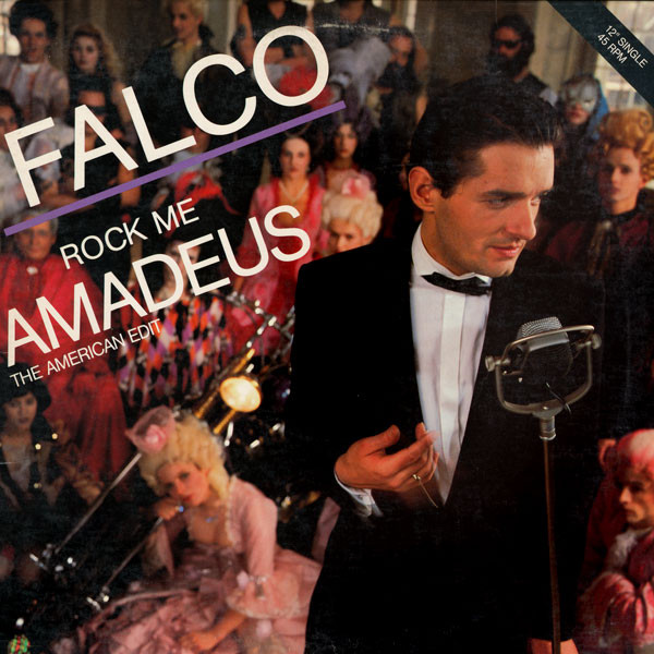 Rock Me Amadeus (The American Edit) / Vienna Calling