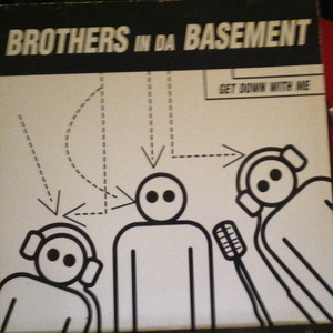 Brothers In Da Basement - Get Down With Me | DJ Approved (APP 9806) - main
