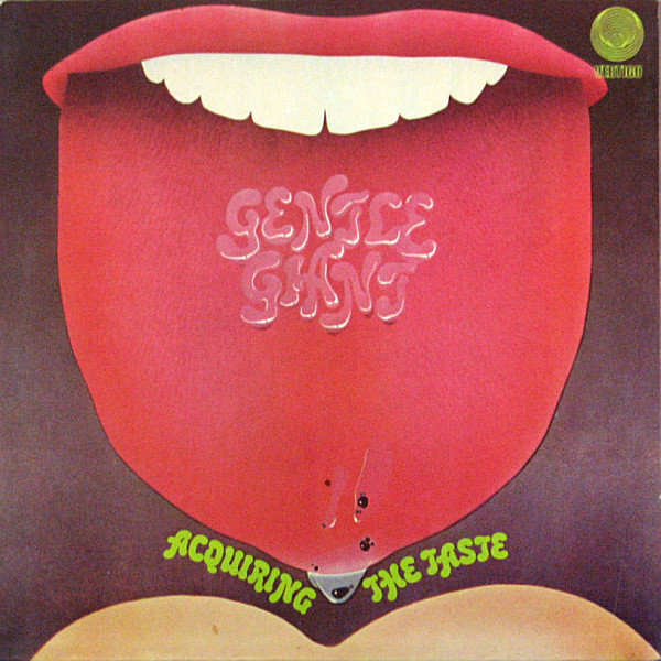 Gentle Giant - Acquiring The Taste | Vertigo (6360 041) - main Gentle Giant - Acquiring The Taste | Vertigo (6360 041) - main