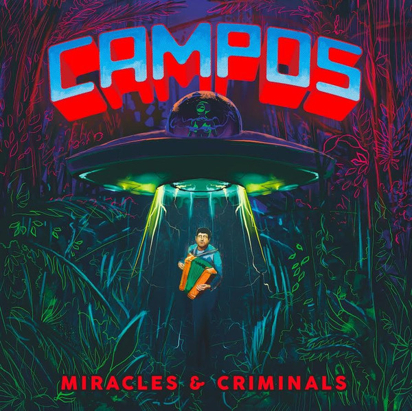 C.A.M.P.O.S. - Miracles & Criminals | Peace & Rhythm (P&R-LP-005) C.A.M.P.O.S. - Miracles & Criminals | Peace & Rhythm (P&R-LP-005)