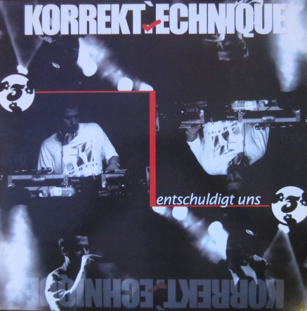 Korrekt'echnique - Entschuldigt Uns / Drei Doch Eins | Cypher 3 Records (C3R001) - main Korrekt'echnique - Entschuldigt Uns / Drei Doch Eins | Cypher 3 Records (C3R001) - main