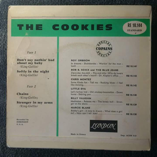 The Cookies - Don't Say Nothin' Bad About My Baby | Disques London (RE 10.144 S) - 2 The Cookies - Don't Say Nothin' Bad About My Baby | Disques London (RE 10.144 S) - 2