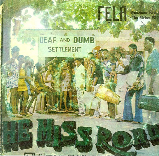 Fela Kuti & Africa 70 - He Miss Road | EMI (EMI (LP) 006N) - 3