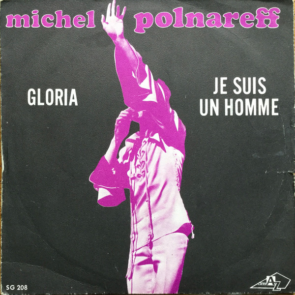 Michel Polnareff - Gloria / Je Suis Un Homme | Disc'Az (AZ 10.592) - main