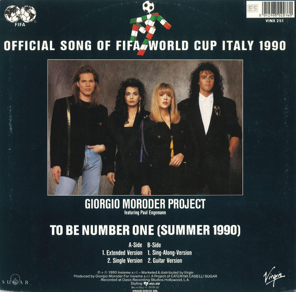 Giorgio Moroder Project , Paul Engemann - To Be Number One (Summer 1990) | Virgin (VINX 251)