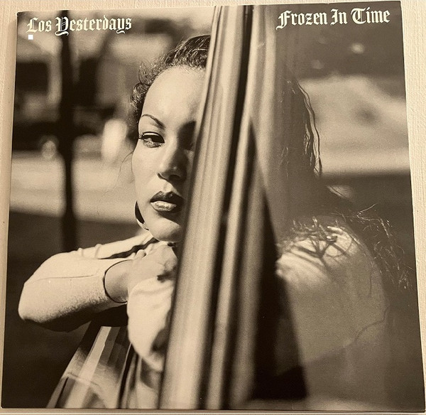 Los Yesterdays - Frozen In Time | Now-Again Records (NA 5264) - main