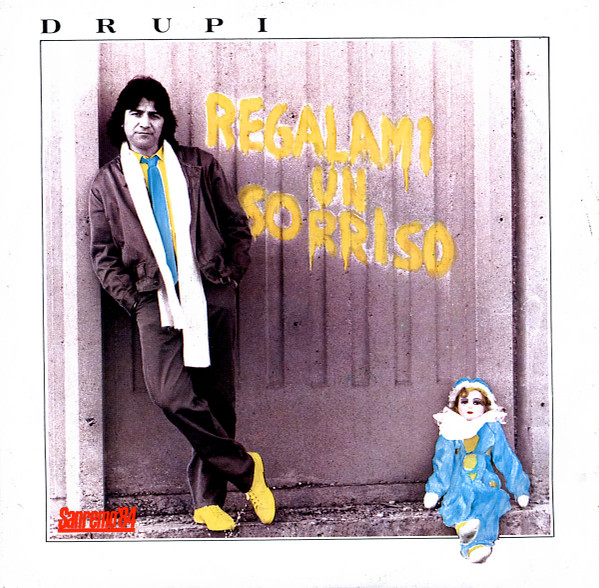 Drupi - Regalami Un Sorriso | WEA (24 9486-7) - main