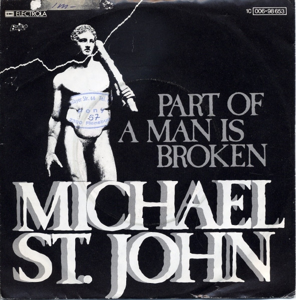 Michael St. John - Part Of A Man Is Broken | Bullet (1C 006-98 653) - main Michael St. John - Part Of A Man Is Broken | Bullet (1C 006-98 653) - main