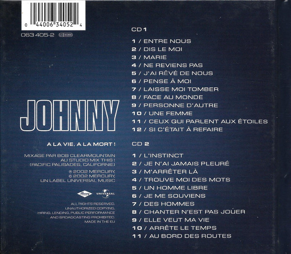Johnny Hallyday - À La Vie, À La Mort ! | Mercury (063 405-2) - 2 Johnny Hallyday - À La Vie, À La Mort ! | Mercury (063 405-2) - 2