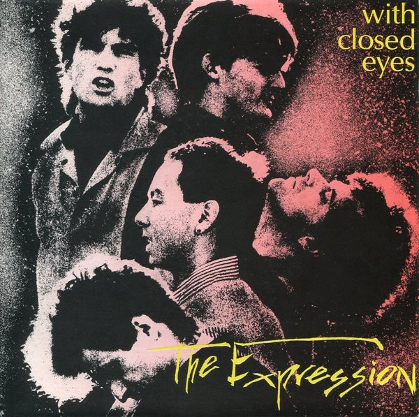 The Expression - With Closed Eyes | A&M Records (AMS 9720)