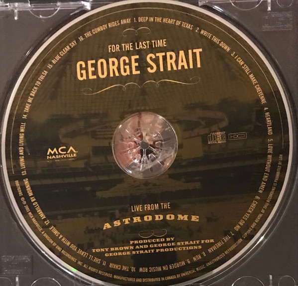 George Strait - For The Last Time (Live From The Astrodome) | MCA Nashville (0881703192) - 4
