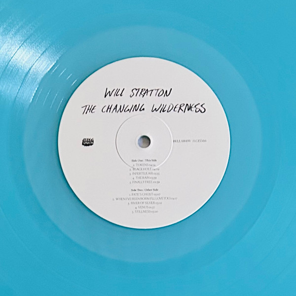 Will Stratton - The Changing Wilderness | Bella Union (BELLA1149V) - 3 Will Stratton - The Changing Wilderness | Bella Union (BELLA1149V) - 3