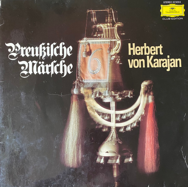 Herbert von Karajan - Preußische Märsche | Deutsche Grammophon (32 926 8) - main