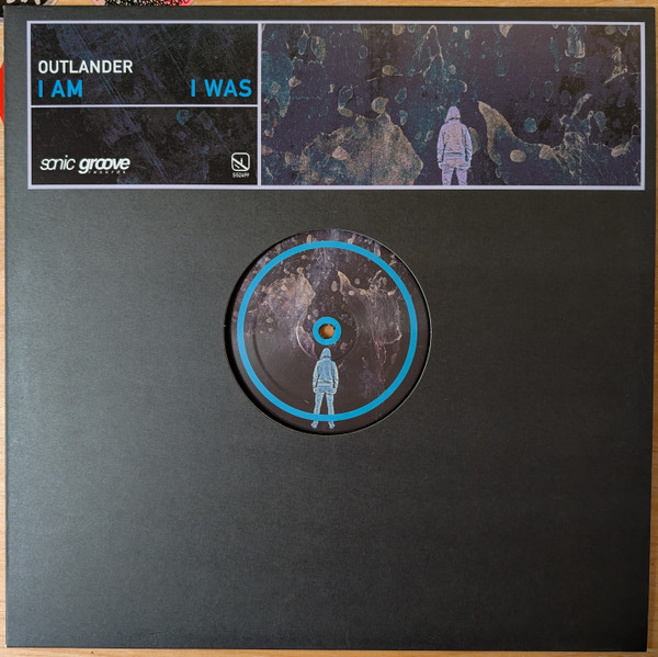 Outlander - I Am I Was | Sonic Groove (SG2499) - main Outlander - I Am I Was | Sonic Groove (SG2499) - main