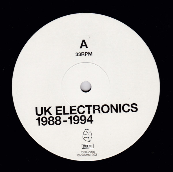 Various - UK Electronics 1988 - 1994 A Compilation From The British Label Mindscan Tapes | DELODIO (DEL09) - 3
