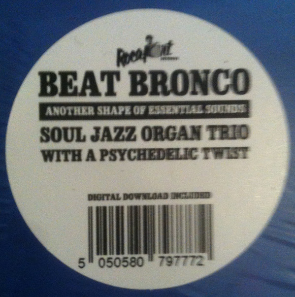 Beat Bronco Organ Trio - Another Shape of Essential Sounds | Rocafort Records (ROCLP-009) - 2