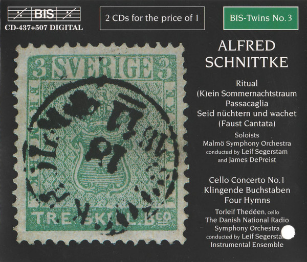 Alfred Schnittke - Malmö Symphony Orchestra , Leif Segerstam , James DePreist , Torleif Thedéen , Danmarks Radios Symfoniorkester - Ritual / (K)ein Sommernachtstraum / Passacaglia / Seid Nüchtern Und Wachet (Faust Cantata) / Cello Concerto No. 1 / Klingende Buchstaben / Four Hymns | BIS (BIS-CD-437+507) Alfred Schnittke - Malmö Symphony Orchestra , Leif Segerstam , James DePreist , Torleif Thedéen , Danmarks Radios Symfoniorkester - Ritual / (K)ein Sommernachtstraum / Passacaglia / Seid Nüchtern Und Wachet (Faust Cantata) / Cello Concerto No. 1 / Klingende Buchstaben / Four Hymns | BIS (BIS-CD-437+507)