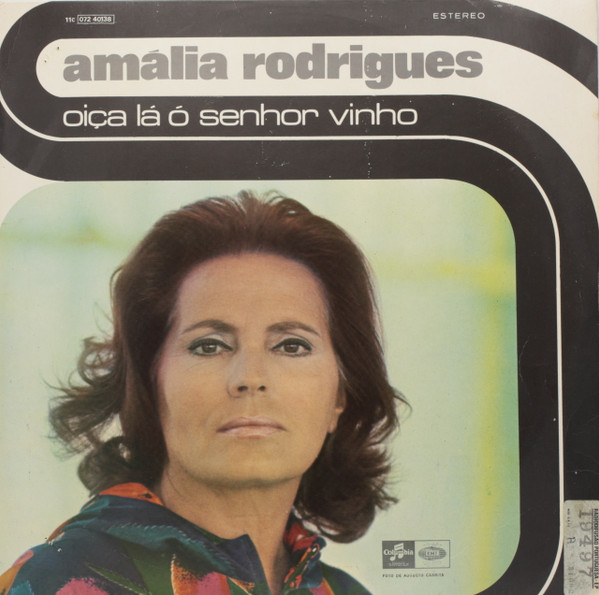 Amália Rodrigues - Oiça Lá Ó Senhor Vinho | Columbia (8E 054 40 138) - main