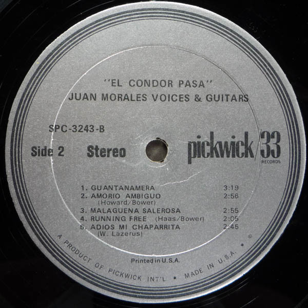 The Juan Morales Voices & Guitars - El Condor Pasa | Pickwick/33 Records (SPC-3243) - 4 The Juan Morales Voices & Guitars - El Condor Pasa | Pickwick/33 Records (SPC-3243) - 4
