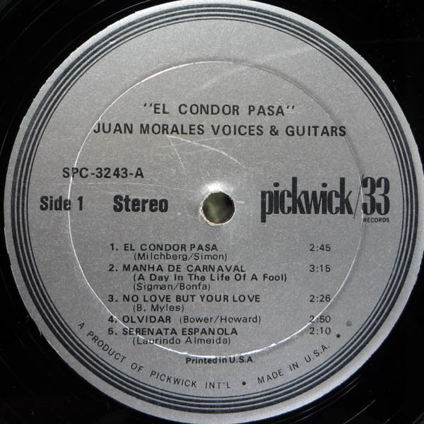 The Juan Morales Voices & Guitars - El Condor Pasa | Pickwick/33 Records (SPC-3243) - 3 The Juan Morales Voices & Guitars - El Condor Pasa | Pickwick/33 Records (SPC-3243) - 3
