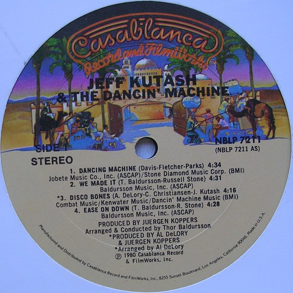 Jeff Kutash And Dancin' Machine - Jeff Kutash And The Dancin' Machine | Casablanca (NBLP 7211) - 3 Jeff Kutash And Dancin' Machine - Jeff Kutash And The Dancin' Machine | Casablanca (NBLP 7211) - 3