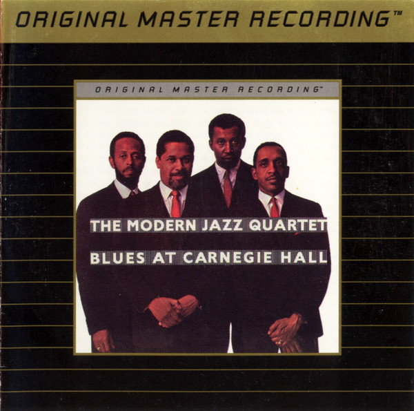 The Modern Jazz Quartet - Blues At Carnegie Hall | Mobile Fidelity Sound Lab (UDCD 596) - 2