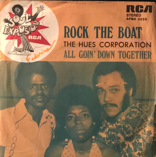 The Hues Corporation - Rock The Boat | RCA Victor (APBO-0232) - 2