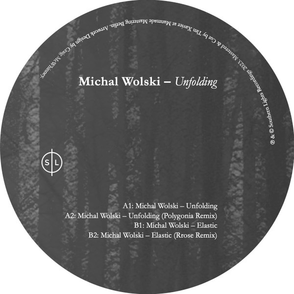 Michał Wolski - Unfolding | Southern Lights (SL015) - 2