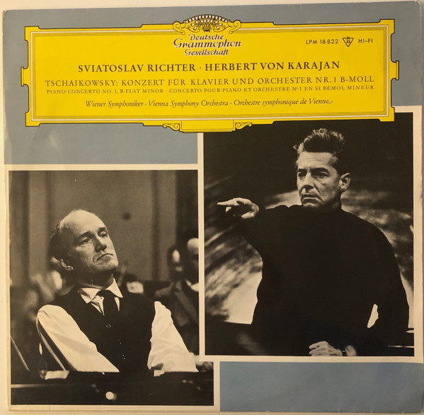 Pyotr Ilyich Tchaikovsky / Sviatoslav Richter , Herbert Von Karajan , Wiener Symphoniker - Konzert Für Klavier Und Orchester Nr. 1 B-moll Op.23 | Deutsche Grammophon (LPM 18 822)