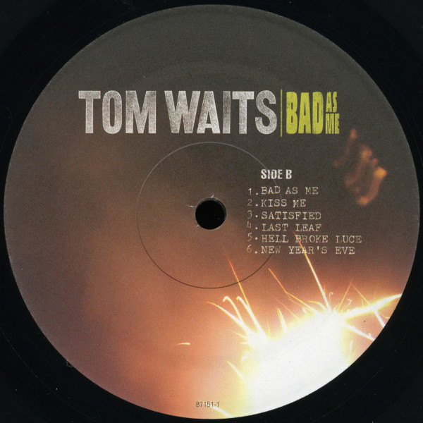 Tom Waits - Bad As Me | Anti- (87151-1) - 4 Tom Waits - Bad As Me | Anti- (87151-1) - 4