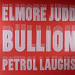 Elmore Judd / Bullion - Petrol Laughs EP | Honest Jon's Records (HJP70) - 2 Elmore Judd / Bullion - Petrol Laughs EP | Honest Jon's Records (HJP70) - 2