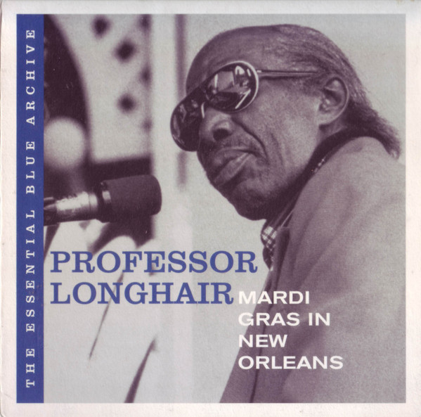 Professor Longhair - Mardi Gras In New Orleans | Blue Label (SPV 49912 CD)