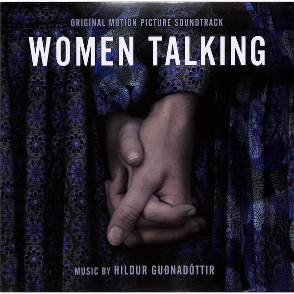 Hildur Guðnadóttir - Women Talking (Original Motion Picture Soundtrack) | Decca (4827058)