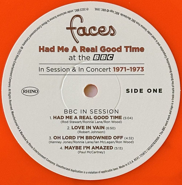 Faces - Had Me A Real Good Time At The BBC (In Session & In Concert 1971-1973) | Rhino Records (RCV1 725872) - 3 Faces - Had Me A Real Good Time At The BBC (In Session & In Concert 1971-1973) | Rhino Records (RCV1 725872) - 3