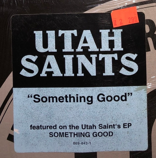 Utah Saints - Something Good | FFRR (869 843-1) - 3